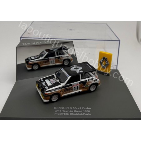 RENAULT 5 MAXI TURBO F. CHATRIOT TOUR DE CORSE 1986 UNIVERSAL HOBBIES ESCALA 1:43